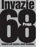 Invazie Praga 68 - Josef Koudelka