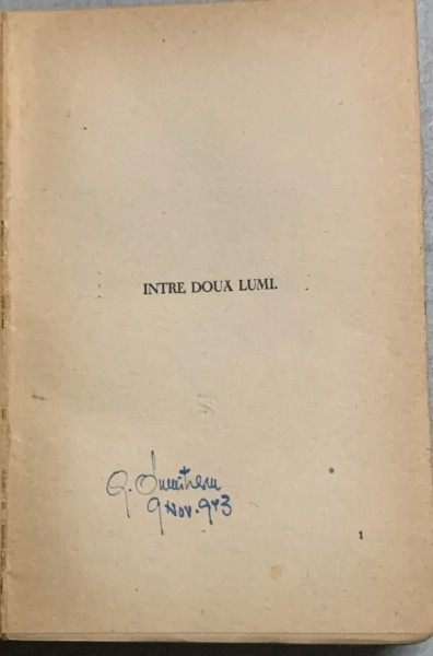 Intre doua lumi - Mihai Ralea - din biblioteca lui Geo Dumitrescu