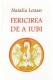 Fericirea de a iubi