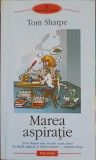Marea Aspiratie - Tom Sharpe, Polirom, 2005, Roman, Beletristica, 384 pagini