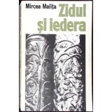 ZIDUL SI IEDERA-MIRCEA MALITA-353627