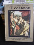 LE PEINTRES ILLUSTRES. LE CORREGE