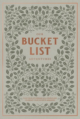 My Bucket List Journal: An Heirloom Journal to Record Your Life Dreams, Both Big and Small foto