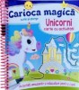 Unicorni - Carioca Magica, - Editura Flamingo