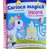 Unicorni - Carioca Magica, - Editura Flamingo