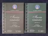 Istoria romanilor, vol. I-II, coord. Dan Berindei, Dorina Rusu (2 vol.)