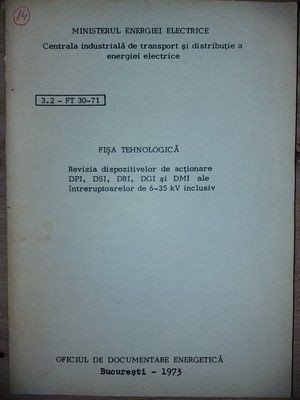 Revizia dispozitivelor de actionare ale intrerupatoarelor de 6-35KV inclusiv