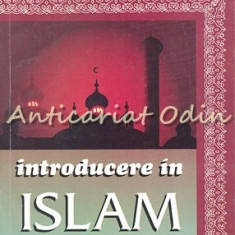 Introducere In Islam - Seyyed Abul A'La Al-Meududi