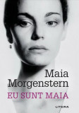 Eu sunt Maia - Paperback brosat - Maia Morgenstern - Litera, 2022