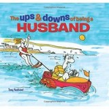 The Ups &amp; Downs of Being a Husband