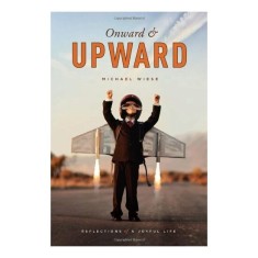 Onward and Upward