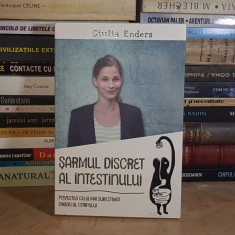 GIULIA ENDERS - SARMUL DISCRET AL INTESTINULUI_POVESTEA CELUI MAI SUBESTIMAT ORGAN AL CORPULUI , 2019 *