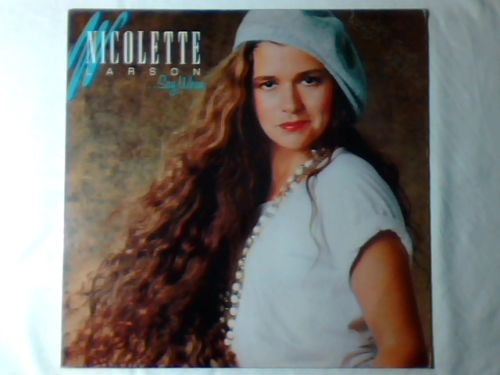 Vinil Nicolette Larson &lrm;&ndash; ...Say When (VG)