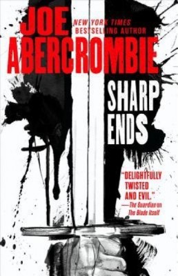 Sharp Ends: Stories from the World of the First Law foto