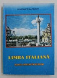 LIMBA ITALIANA - MANUAL PENTRU INCEPATORI de CONSTANTIN MARCUSAN , 1994