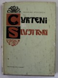 CURTENI SI SLUJITORI-NICOLAE STOICESCU 1968