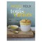Toj&aacute;svar&aacute;zs - N&eacute;lk&uuml;l&ouml;zhetetlen k&eacute;zik&ouml;nyv toj&aacute;sim&aacute;d&oacute;knak - Michael Roux