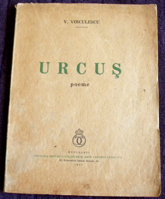 V. Voiculescu - Urcus (versuri), poezii editie princeps 1937 foto