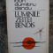 Luminile Zeitei Bendis - Ioan Dumitru Denciu