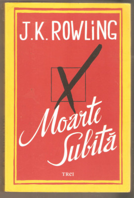 J.K.Rowling-Moarte Subita foto