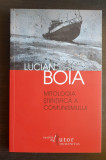 Mitologia științifică a comunismului - Lucian Boia