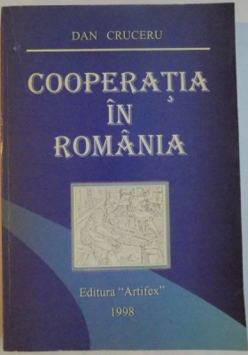 COOPERATIA IN ROMANIA de DAN CRUCERU, 1998 foto