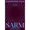 S&aacute;rm - Hogyan form&aacute;lj&aacute;k a vonz&oacute; szem&eacute;lyis&eacute;gek a vil&aacute;gpolitik&aacute;t? - Sonnevend J&uacute;lia