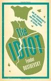 The Idiot | Fyodor Dostoyevsky, Alma Classics