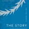 Niv, the Story, Student Edition, Paperback, Comfort Print: The Bible as One Continuing Story of God and His People