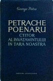 Cumpara ieftin George Potra - Petrache Poenaru. Ctitor al invatamantului in tara noastra