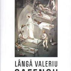 Lângă Valeriu Gafencu, sfântul închisorilor - Paperback brosat - Octavian Anastasescu - Areopag