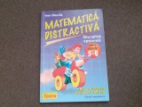 IOAN DANCILA MATEMATICA DISTRACTIVA DISCIPLINA OPTIONALA CLASELE 5-6