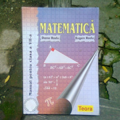 Matematica - Dana Radu si Eugen Radu Manual clasa a VII-a