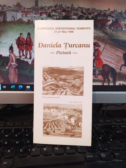 Daniela Țurcanu, pliant, Expoziția de pictură, Romexpo, 21-27 mai 1998, 123