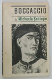 BOCCACCIO de MICHAELA SCHIOPU , 1969 * DEDICATIE