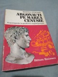 Cumpara ieftin ARGONAUTI PE MAREA CENUSIE-MIRCEA HERIVAN
