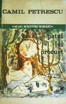 Camil Petrescu - Patul lui Procust foto