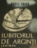 Iubitorul de arginti de Vasile Obada