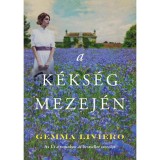A k&eacute;ks&eacute;g mezej&eacute;n - Gemma Liviero