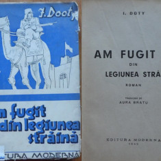 I. Doty , Am fugit din legiunea straina , 1942