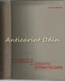 Cumpara ieftin Terapeutica Conservativa In Odontostomatologie - Carlo Zerosi