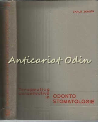 Terapeutica Conservativa In Odontostomatologie - Carlo Zerosi foto