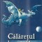 Calaretul dragonilor - Cornelia Funke