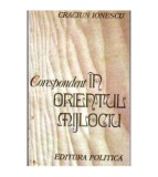 Craciun Ionescu - Corespondent in Orientul Mijlociu - 106181