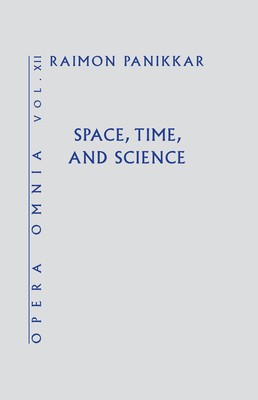 Space, Time, and Science (Opera Omnia) Vol XII foto
