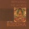 Repeating the Words of the Buddha