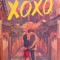 XOXO. AI SACRIFICA TOTUL IN NUMELE IUBIRII?-AXIE OH-268957