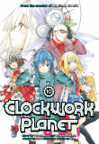 Clockwork Planet - Volume 10 | Yuu Kamiya, Tsubaki Himana