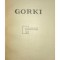 I. Gruzdev - Gorki (Editia: 1962)