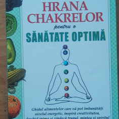 Hrana Chakrelor pentru o sanatate optima - Deanna M. Minich, Ph. D., C.N.